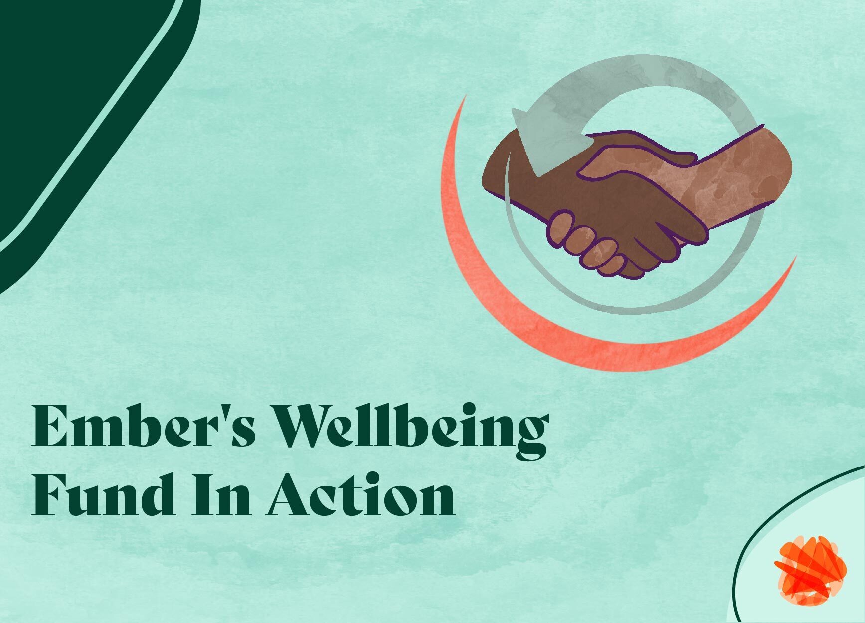 Sowing Seeds of Self-Care: Ember's Wellbeing Fund in Action